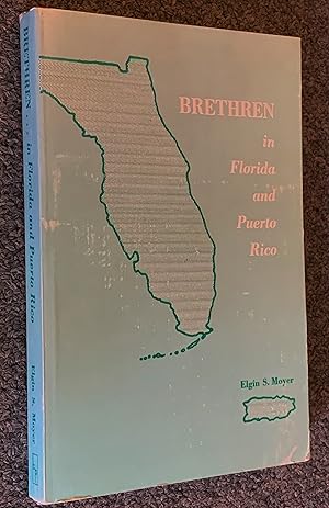 Imagen del vendedor de Brethren in Florida and Puerto Rico a la venta por DogStar Books