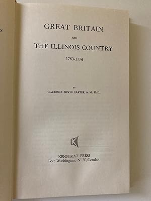 Image du vendeur pour Great Britain and the Illinois Country 1763-1774 mis en vente par M.S.  Books