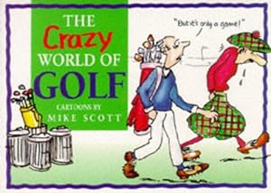 The Crazy World of Golf (Crazy World Ser)