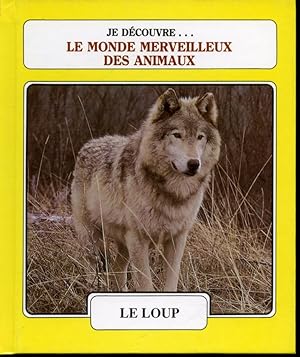 Bild des Verkufers fr Le Loup / Les ctacs zum Verkauf von Librairie Le Nord