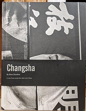 Imagen del vendedor de Chansha: A View from Inside the Other New China a la venta por Moe's Books
