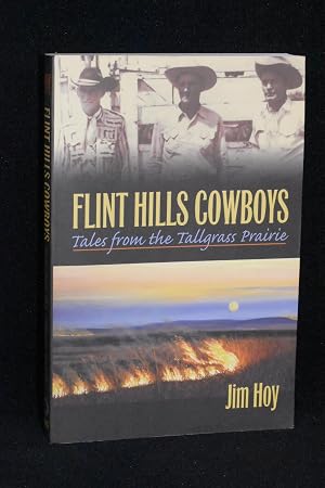 Immagine del venditore per Flint Hills Cowboys; Tales from the Tallgras Prairie venduto da Books by White/Walnut Valley Books