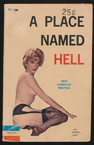 Imagen del vendedor de A Place Named Hell a la venta por DreamHaven Books