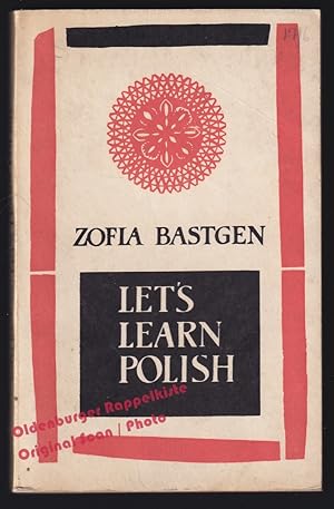 Let's Learn Polish: english - polish (1967) - Bastgen, Zofia