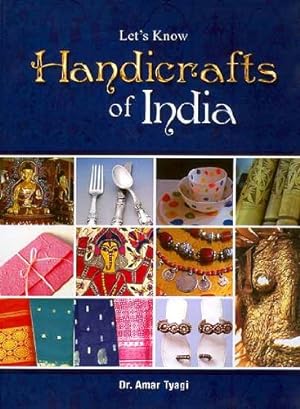 Bild des Verkufers fr Let's Know Handicrafts of India zum Verkauf von WeBuyBooks