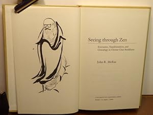 Immagine del venditore per SEEING THROUGH ZEN: Encounter, Transformation, and Genealogy in Chinese Chan Buddhism venduto da RON RAMSWICK BOOKS, IOBA