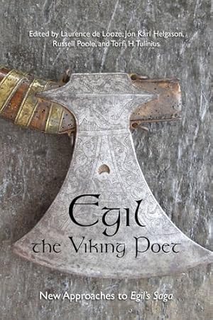 Imagen del vendedor de Egil, the Viking Poet: New Approaches to Egil's Saga a la venta por Libro Co. Italia Srl