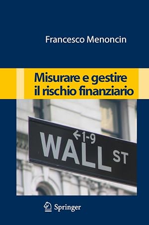 Immagine del venditore per Misurare e gestire il rischio finanziario venduto da Libro Co. Italia Srl