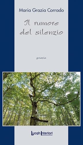 Immagine del venditore per Il rumore del silenzio venduto da Libro Co. Italia Srl