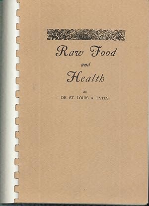 Seller image for Raw Food and Health (Reprint) for sale by Sperry Books