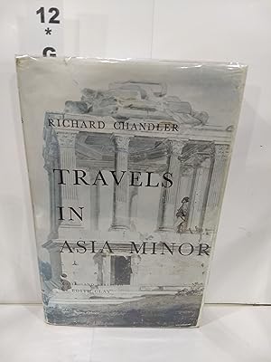 Seller image for Travels In Asia Minor 1764-1765 for sale by Fleur Fine Books