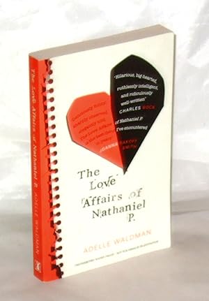 Imagen del vendedor de The Love Affairs of Nathaniel P. - Uncorrected Proof a la venta por James Hulme Books