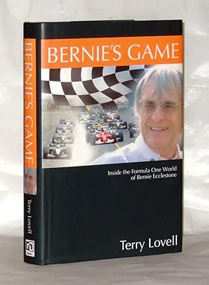 Imagen del vendedor de Bernie's Game : Inside the Formula One World of Bernie Ecclestone a la venta por James Hulme Books
