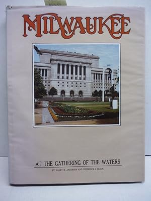 Seller image for Milwaukee at the Gathering of the Waters (American Portrait Series) for sale by Imperial Books and Collectibles