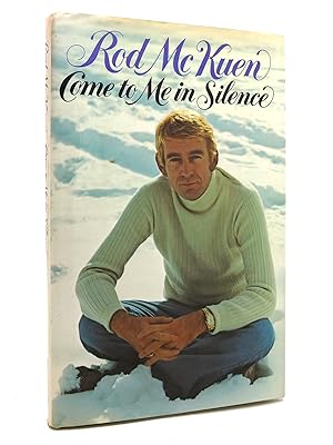 Seller image for COME TO ME IN SILENCE for sale by Rare Book Cellar