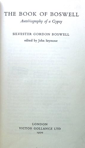 Book of Boswell: The Autobiography of a Gypsy;