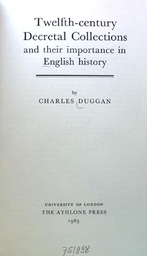 Immagine del venditore per Twelfth-century Decretal Collections and their importance in English History; University of London Historical Studies; 12; venduto da books4less (Versandantiquariat Petra Gros GmbH & Co. KG)