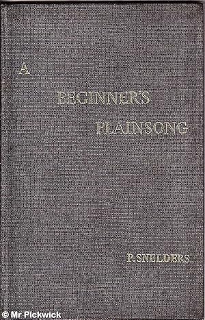 A Beginners Plainsong