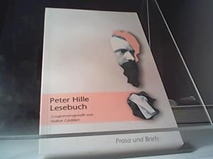 Peter Hille Lesebuch: Prosa und Briefe