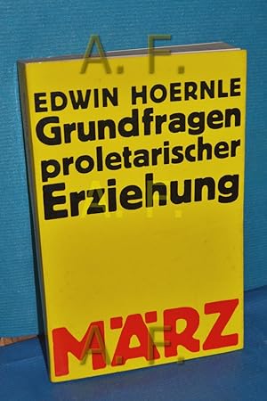 Seller image for Grundfragen der proletarischen Erziehung Edwin Hoernle for sale by Antiquarische Fundgrube e.U.