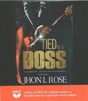 Seller image for Tied to a Boss for sale by GreatBookPrices
