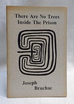 Seller image for There Are No Trees Inside the Prison for sale by Book House in Dinkytown, IOBA