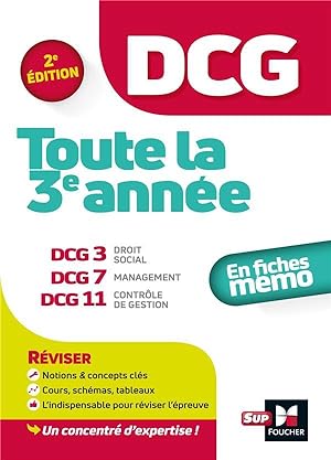 DCG ; toute la 3e année du DCG 3, 7, 11 ; en fiches mémo (2e édition)