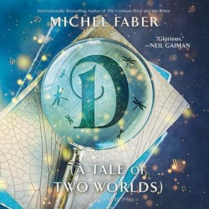 Immagine del venditore per D : A Tale of Two Worlds: Library Edition venduto da GreatBookPrices