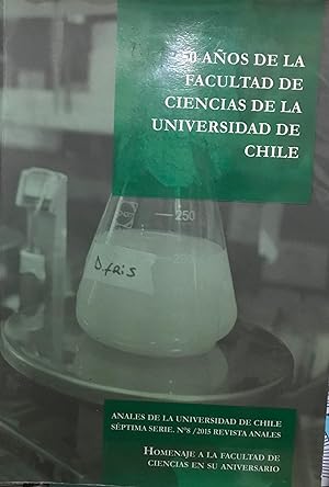 50 Años de la Facultad de Ciencias de la Universidad de Chile. Presentación Faride Zeran