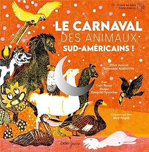 le carnaval des animaux sud-américains !