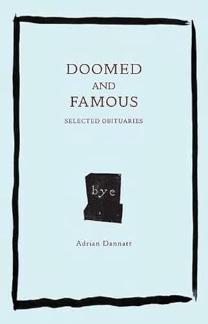 Imagen del vendedor de Doomed and Famous (Hardcover) a la venta por Grand Eagle Retail