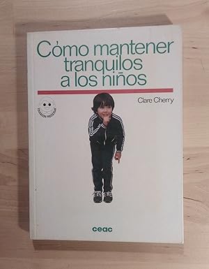 Imagen del vendedor de Cmo mantener tranquilos a los nios a la venta por Llibres Bombeta