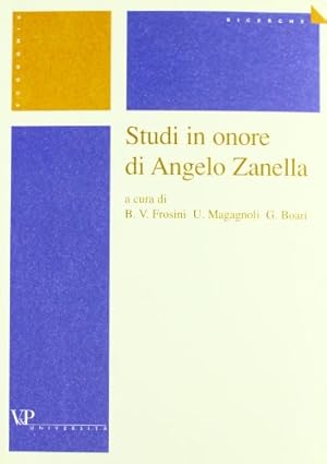 Immagine del venditore per Studi in onore di Angelo Zanella venduto da Di Mano in Mano Soc. Coop