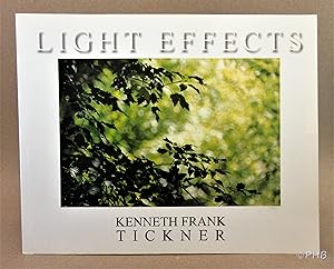 Seller image for Light Effects: Through a Photographer's Eye for sale by Post Horizon Booksellers