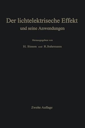 Immagine del venditore per Der lichtelektrische Effekt und seine Anwendungen venduto da AHA-BUCH GmbH