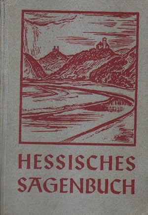Bild des Verkufers fr Hessisches Sagenbuch. zum Verkauf von Versandantiquariat Boller