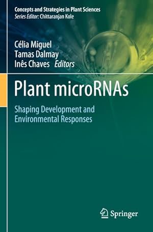 Bild des Verk�ufers f�r Plant microRNAs : Shaping Development and Environmental Responses zum Verkauf von AHA-BUCH GmbH
