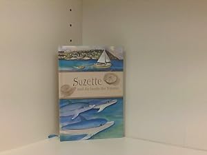 Suzette und die Inseln der Träume
