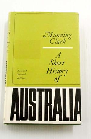Seller image for A Short History of Australia for sale by Adelaide Booksellers