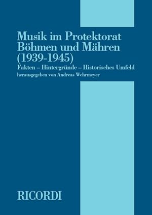 Bild des Verk�ufers f�r Musik im Protektorat Boehmen und Maehren (1939-1945) zum Verkauf von moluna