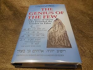 Seller image for Genius of the Few: The Story of Those Who Founded the Garden in Eden for sale by Veronica's Books