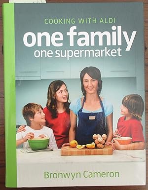 Seller image for Cooking With Aldi: One Family, One Supermarket for sale by Reading Habit