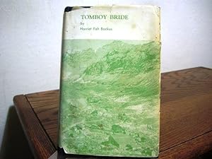 Seller image for Tomboy Bride (w/ A.L.s.) for sale by Bungalow Books, ABAA