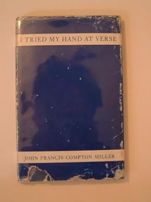 Seller image for I Tried My Hand at Verse - SIGNED for sale by C. Parritt