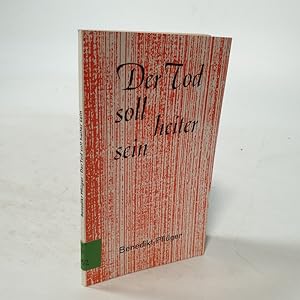 Bild des Verkufers fr Der Tod soll heiter sein. zum Verkauf von Antiquariat Bookfarm
