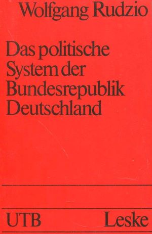 Bild des Verkäufers für Das politische System der Bundesrepublik Deutschland: Eine Einführung zum Verkauf von Gabis Bücherlager