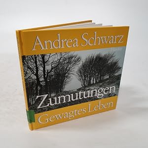 Seller image for Zumutungen. Gewagtes Leben. for sale by Antiquariat Bookfarm