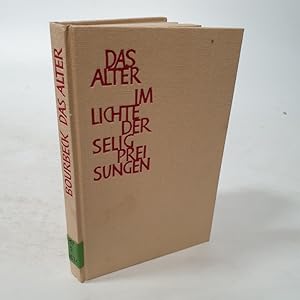 Bild des Verkufers fr Das Alter im Lichte der Seligpreisungen. zum Verkauf von Antiquariat Bookfarm