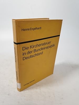 Seller image for Die Kirchensteuer in der Bundesrepublik Deutschland. for sale by Antiquariat Bookfarm