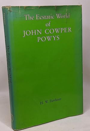 Image du vendeur pour The Ecstatic World of John Cowper Powys mis en vente par crealivres